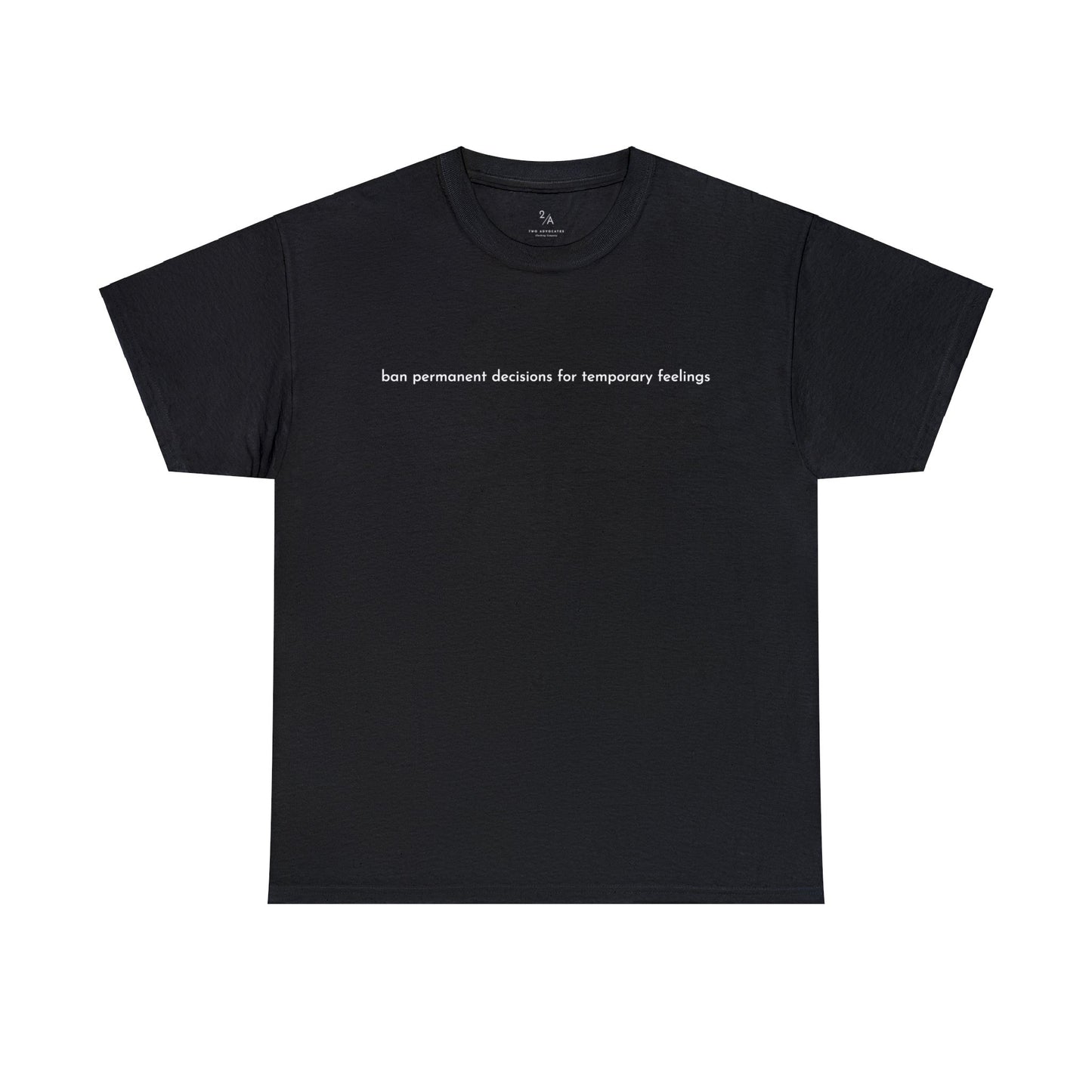 ban permanent decisions tee